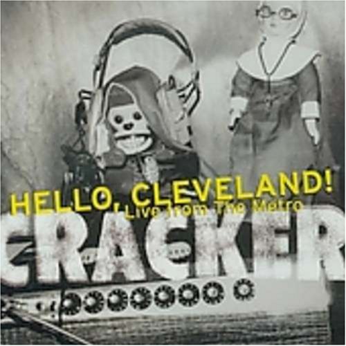 CRACKER - Hello, Cleveland! Live From the Metro - Zortam Music