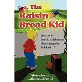 The Raisin Bread Kid
