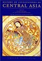 History of Civilizations of Central Asia: The Historical, Social and Economic Setting v.4: The Historical, Social and Economic Setting Vol 4 (Multiple history series)