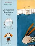 Produkt-Bild: Les Vacances du poisson rouge