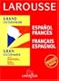 Grand dictionnaire : Espagnol/fran�ais, fran�ais/espagnol