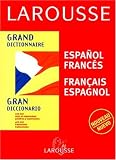 Grand dictionnaire : Espagnol/fran�ais, fran�ais/espagnol