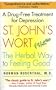 St. John's Wort: The Miracle Cure for Depression