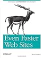 Even Faster Web Sites: Performance Best Practices for Web Developers