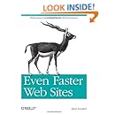 Even Faster Web Sites: Performance Best Practices for Web Developers