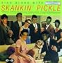 Sing Along With Skankin Pickle