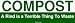 COMPOST A Rind is a Terrible Thing To Waste Large Bumper Sticker