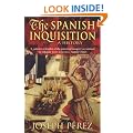 The Spanish Inquisition: A History