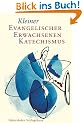 Kleiner Evangelischer Erwachsenenkatechismus