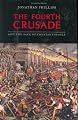 The Fourth Crusade and the Sack of Constantinople