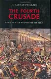 The Fourth Crusade and the Sack of Constantinople
