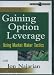 Gaining Option Leverage: Using Market Maker Tactics with Jon Dr.J Najarian options