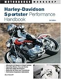 Harley-Davidson Sportster Performance Handbook, 3rd Edition (Motorbooks Workshop)