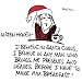 I Believe In Santa Claus - White Nightshirt in a Bag