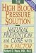   - The High Blood Pressure Solution: Natural Prevention and Cure With the K Factor