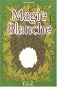 Magie blanche