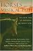 Horses and the Mystical Path: The Celtic Way of Expanding the Human Soul