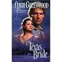Texas Bride (Leisure Historical Romance)
