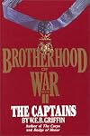 Brotherhood Of War:  Book II "The Captains"