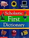 Scholastic First Dictionary