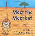 Meet the Meerkat (Want to Know More? Open the Book)