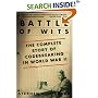 Battle of Wits: The Complete Story of Codebreaking in World War II