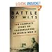 Battle of Wits: The Complete Story of Codebreaking in World War II