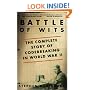 Battle of Wits: The Complete Story of Codebreaking in World War II