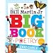 The Bill Martin Jr Big Book of Poetry