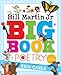 The Bill Martin Jr Big Book of Poetry