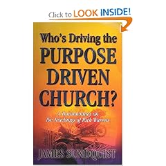 Who's Driving the Purpose Driven Church?
