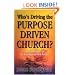 Who's Driving the Purpose Driven Church?