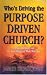 Who's Driving the Purpose Driven Church?
