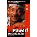 Will Power! A Biography Of Will Smith book cover