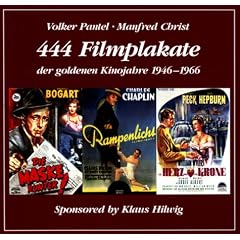 Vierhundertvierundvierzig Filmplakate der goldenen Kinojahre 1946 - 1966