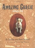 Amazing Gracie: A Dog's Tale