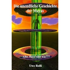 Die unendliche Geschichte der Mayas