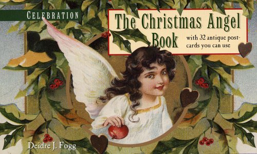 Celebration: The Christmas Angel Book