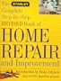 The Stanley Complete Step-by-Step Revised Book of Home Repair and Improvement
