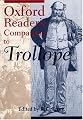 Oxford Reader's Companion to Trollope (Oxford Readers)