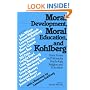 Moral Development Moral Education and Kohlberg
