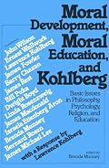 Moral Development Moral Education and Kohlberg