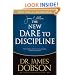 The New Dare to Discipline