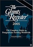 cover of The Grants Register: The Complete Guide to Postgraduate Funding Worldwide (Grants Register)