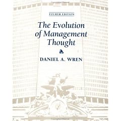 The Evolution of Management Thought, 4th Edition