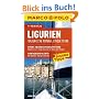 Marco Polo Reisef�hrer Ligurien, Italienische Riviera, Cinque Terre: Italienische Riviera, Cinque Terre. Mit Insider-Tipps, Sprachf�hrer, Reiseatlas. ... und Galerien-Dorfprojekte: Bussana Vecchia