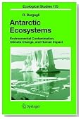 Antarctic Ecosystems: Environmental Contamination, Climate Change, and Human Impact