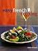 Easy French Cooking