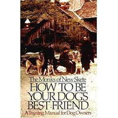 How to be Your Dog's Best Friend: A Training Manual for Dog Owners