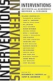 Interventions: Activists and Academics Respond to Violence
